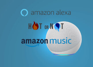 Die richtige Musik spielen: So trainierst du Alexa deinen Musikgeschmack Amazon Music Hot or Not - Alexa Sprachbefehle für bessere Musikauswahl